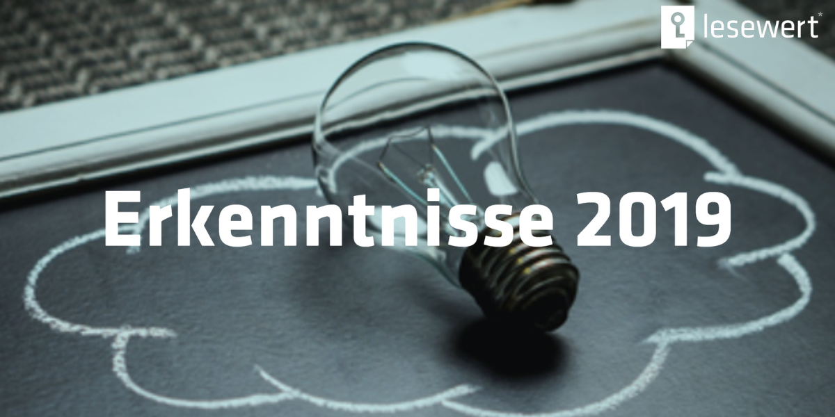 Die Lesewert-Erkenntnisse 2019